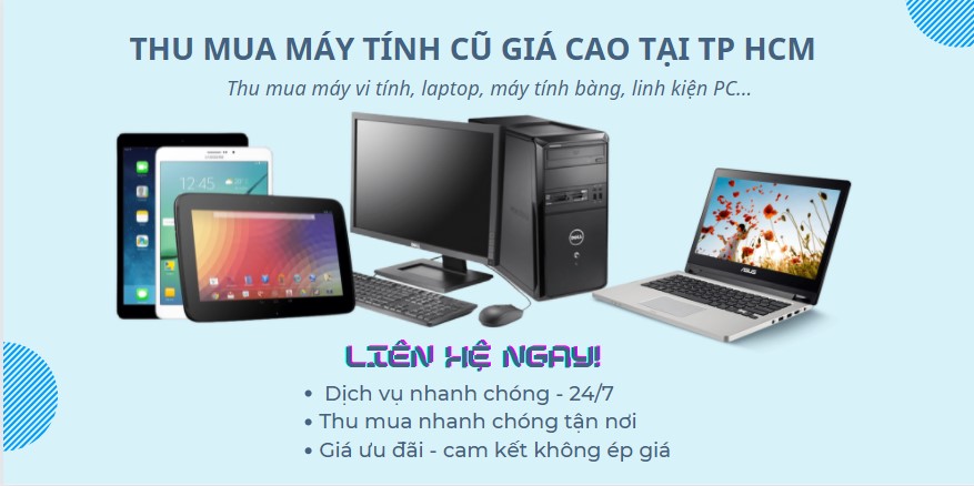 Thu mua máy tính cũ giá cao tại TPHCM